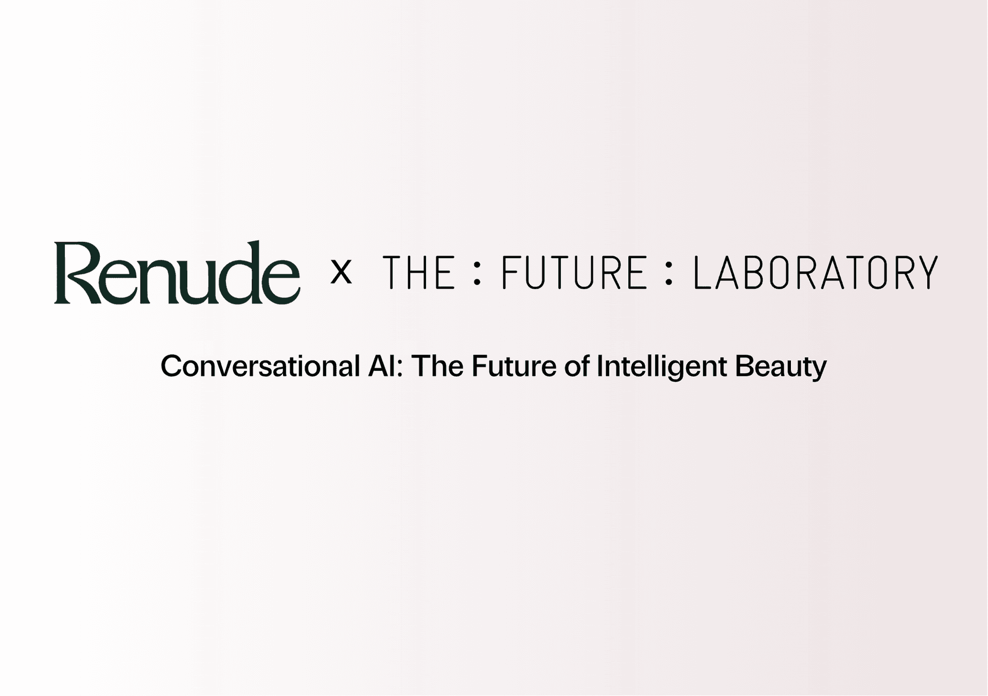 Renude x The Future Laboratory: Launching Skin Chat AI